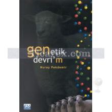 Genetik Devri'm | Nuray Pekdemir