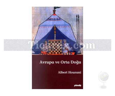 Avrupa ve Orta Doğu | Albert Hourani - Resim 1