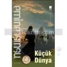 Küçük Dünya | Emine Işınsu