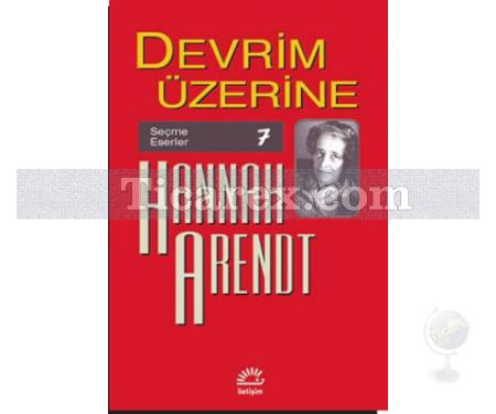Devrim Üzerine | Hannah Arendt - Resim 1