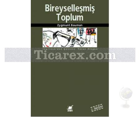 Bireyselleşmiş Toplum | Zygmunt Bauman - Resim 1