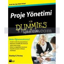 Proje Yönetimi | For Dummies | Stanley E. Portny