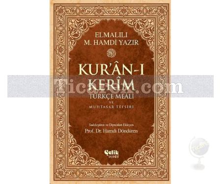Kur'an-ı Kerim Türkçe Meali ve Muhtasar Tefsiri | Elmalılı Hamdi Yazır - Resim 1