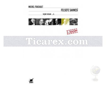 Felsefe Sahnesi | Michel Foucault - Resim 1