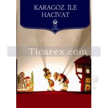 Karagöz İle Hacivat | Kolektif