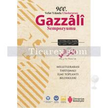 900. Vefat Yılında İmam Gazzali | Kolektif