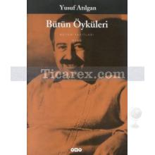 yusuf_atilgan_butun_oykuleri