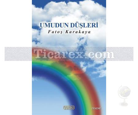 Umudun Düşleri | Fatoş Karakaya - Resim 1