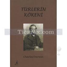 Türlerin Kökeni | Charles Darwin