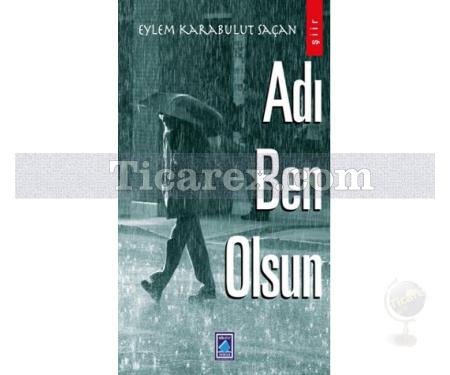 Adı Ben Olsun | Eylem Karabulut Saçan - Resim 1