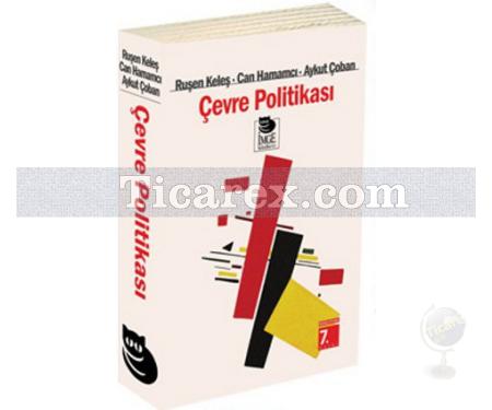Çevre Politikası | Can Hamamcı, Ruşen Keleş - Resim 1