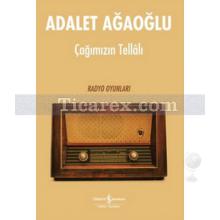 cagimizin_tellali_(radyo_oyunu)