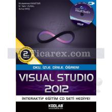 Visual Studio 2012 | Oku, İzle, Dinle, Öğren | M. Tahir Vural, Muhammed Mastar, S. Eriş Ülger