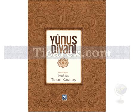 Yûnus Divanı | Turan Karataş - Resim 1