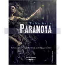 Paranoya | Tuba Arık