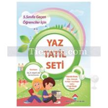 Yaz Tatil Seti - 5. Sınıfa Geçen Öğrenciler İçin | Kolektif