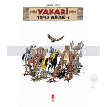 Yakari - Toplu Albümü 1 | Derib + Job, Nurten Hatırnaz