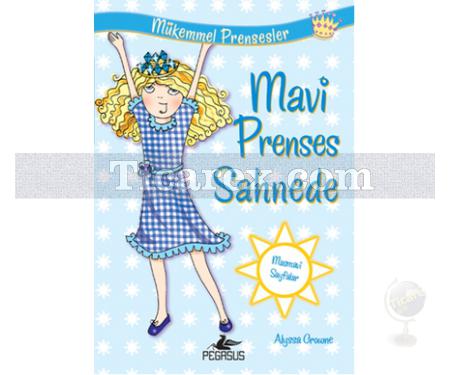 Mavi Prenses Sahnede | Mükemmel Prensesler 5 | Alyssa Crowne - Resim 1