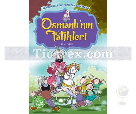 Osmanlı'nın Fatihleri | Karikatürlerle Tarihten Sayfalar 1 | Alper Sarı - Resim 1