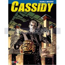 Cassidy - Kanlı Maske | Pasquale Ruju