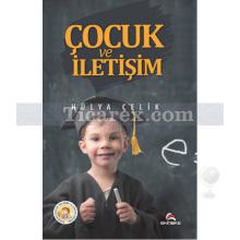 Çocuk ve İletişim | Hülya Çelik