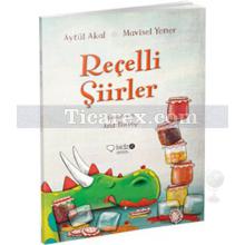 Reçelli Şiirler | Aytül Akal, Mavisel Yener