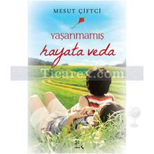 yasanmamis_hayata_veda