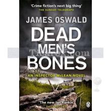 Dead Men's Bones | The Inspector McLean Mysteries 4 | James Oswald