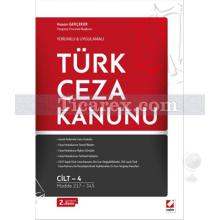 Türk Ceza Kanunu - 4 Cilt Takım | Yorumlu & Uygulamalı | Hasan Gerçeker