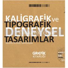 Kaligrafik ve Tipografik Deneysel Tasarımlar | Namık Kemal Sarıkavak