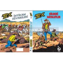Tex Klasik Seri Sayı: 5 | Çöldeki Hayaletler - İntikam Süvarileri | Gianluigi Bonelli