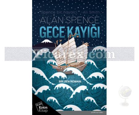 Gece Kayığı | Alan Spence, Alp Sanlı - Resim 1