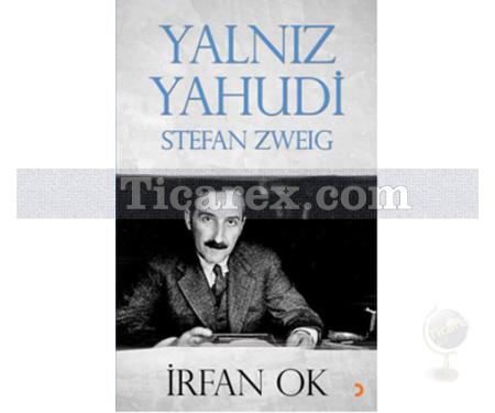 Yalnız Yahudi | Stefan Zweig | İrfan Ok - Resim 1