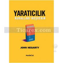 Yaratıcılık | Kuralları Boşverin | John Hegarty