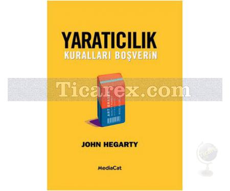 Yaratıcılık | Kuralları Boşverin | John Hegarty - Resim 1