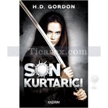 Son Kurtarıcı | H.D. Gordon