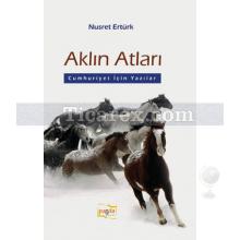 Aklın Atları | Nusret Ertürk