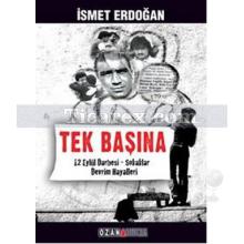 Tek Başına | İsmet Erdoğan