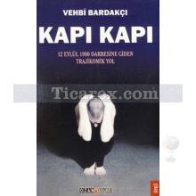 Kapı Kapı | Vehbi Bardakçı