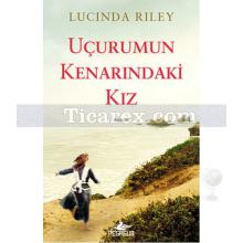 Uçurumun Kenarındaki Kız | Lucinda Riley