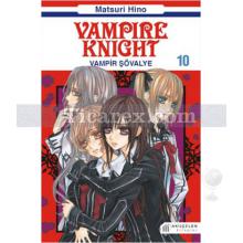 Vampir Şövalye Cilt: 10 | Matsuri Hino