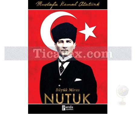 Nutuk | Mustafa Kemal Atatürk - Resim 1