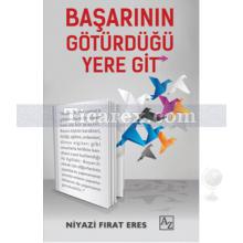 basarinin_goturdugu_yere_git