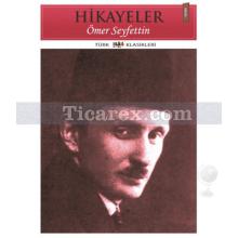 Hikayeler | Ömer Seyfettin