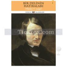 Bir Delinin Hatıraları | Nikolay Vasilyeviç Gogol