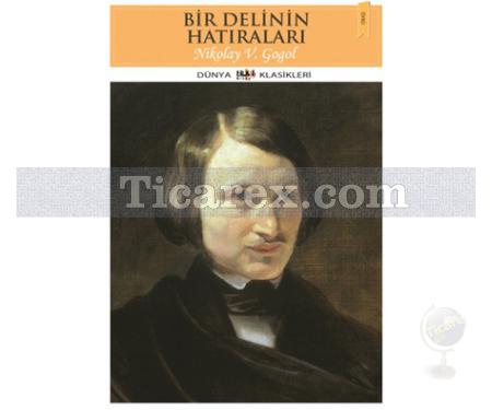 Bir Delinin Hatıraları | Nikolay Vasilyeviç Gogol - Resim 1