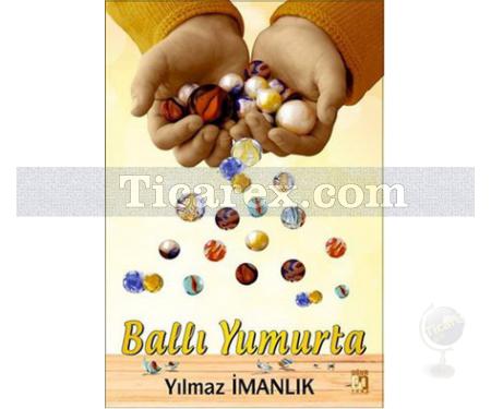 Ballı Yumurta | Yılmaz İmanlık - Resim 1