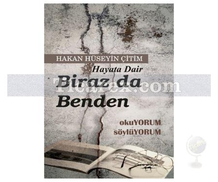 Hayata Dair - Biraz da Benden | Hakan Hüseyin Çitim - Resim 1