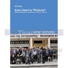 Kuzey Kıbrıs'ın Ötekileri | Ali Dayıoğlu