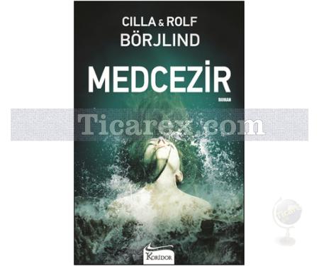 Medcezir | Cilla & Rolf Börjlind - Resim 1
